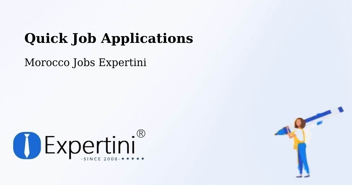 Quick Apply Feature – Reggada - Morocco Jobs Expertini